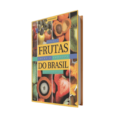 Frutas, Cores e Sabores do Brasil - Volume 1