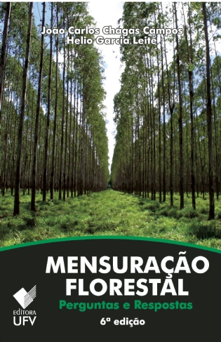 Mensuração Florestal: perguntas e respostas - 6ª Edição